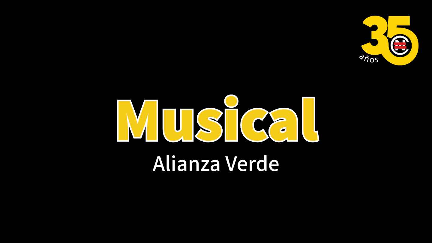 Musical - Alianza Verde