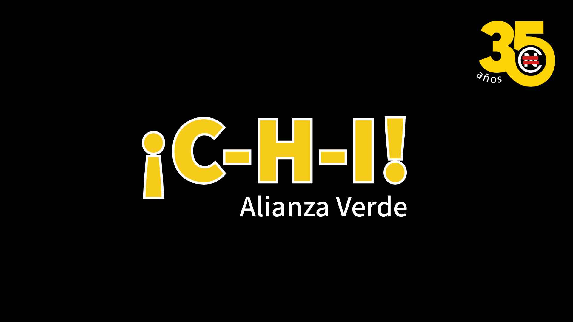 ¡C-H-I! - Alianza Verde